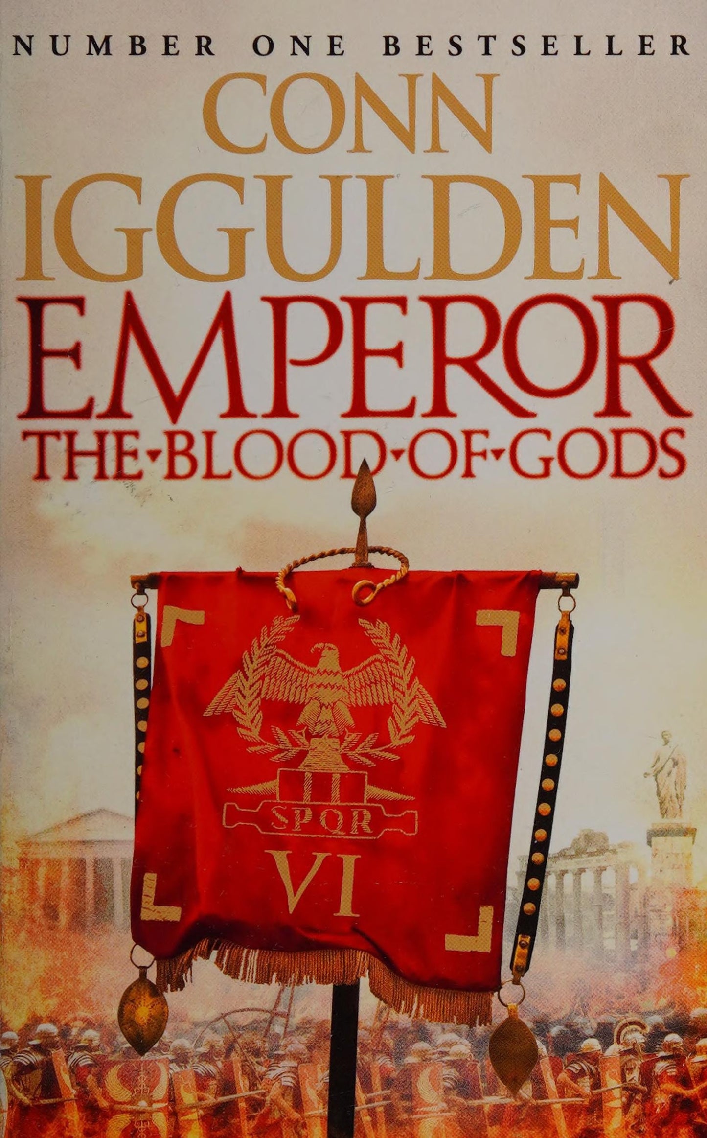 The Blood of Gods by Conn Iggulden - USED