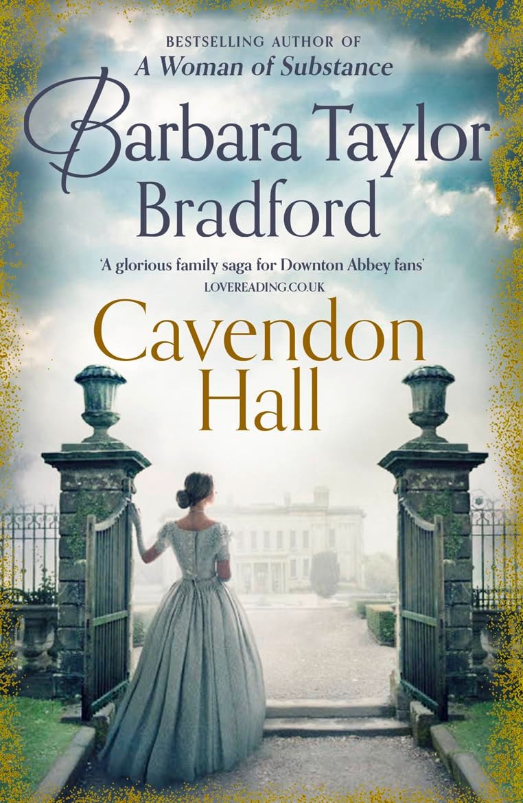 Cavendon Hall by Barbara Taylor Bradford - USED