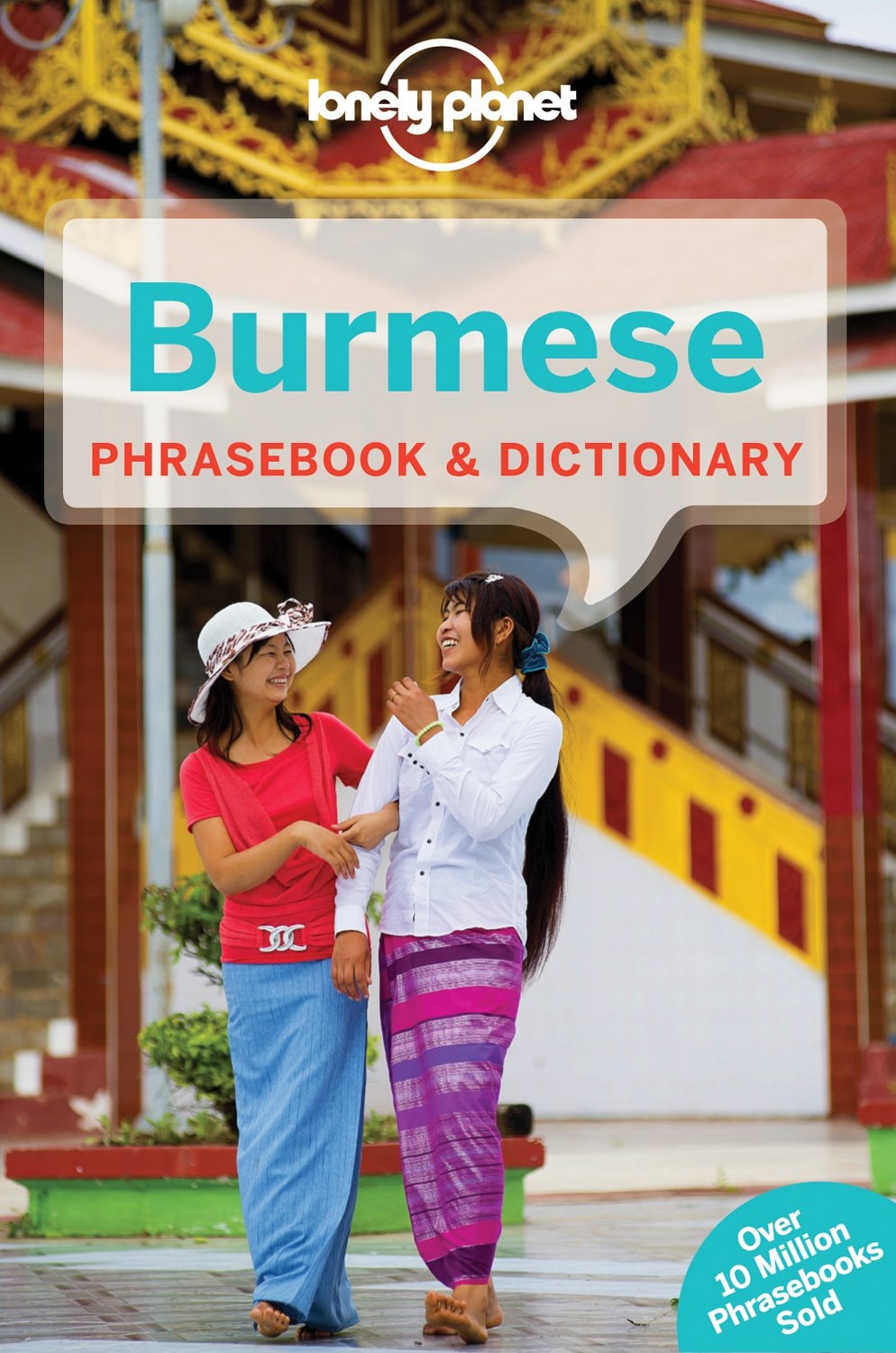 Lonely Planet Burmese Phrasebook and Dictionary 5 by Vicky Bowman