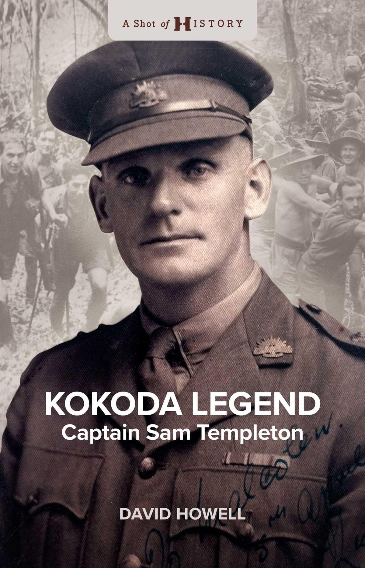 Kokoda Legend Captain Sam Templeton by David Howell