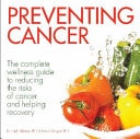 Preventing Cancer by Richard Beliveau,Denis Gingras Allen & Unwin