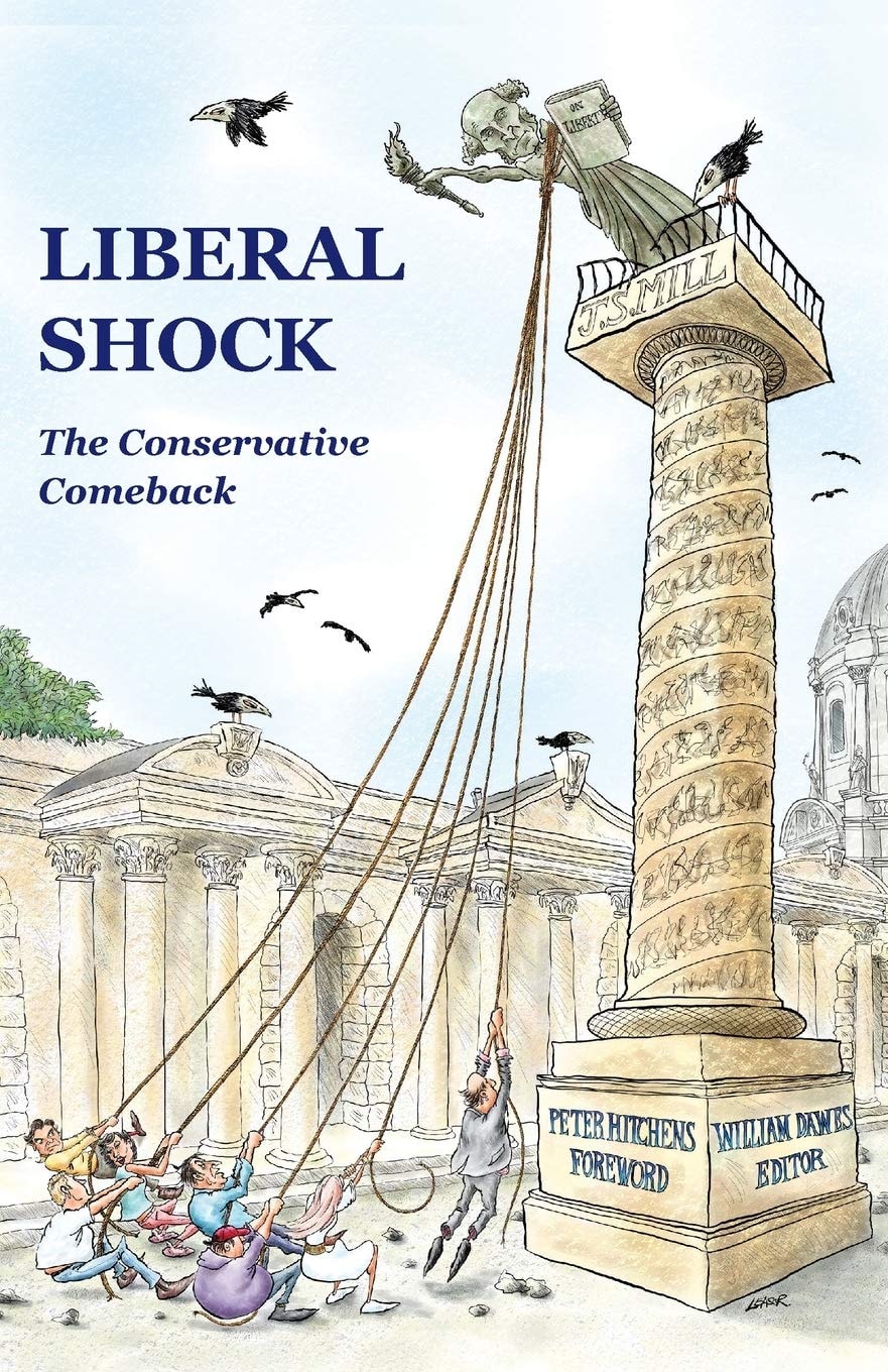 Liberal Shock The Conservative Comeback by William Dawes