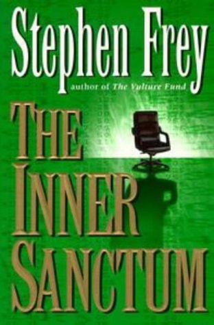 The Inner Sanctum by Stephen Frey - USED