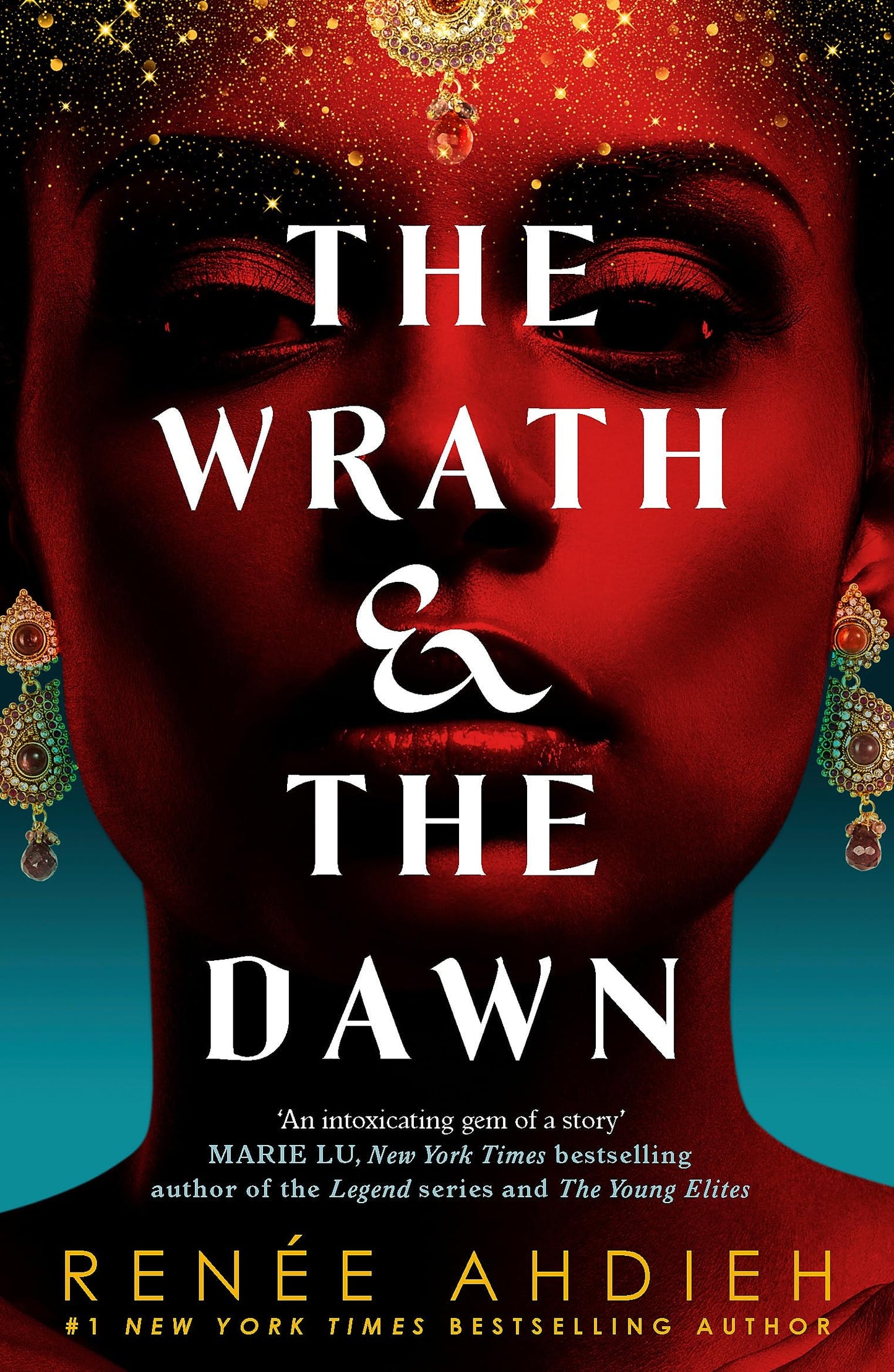The Wrath and the Dawn by Renée Ahdieh - USED