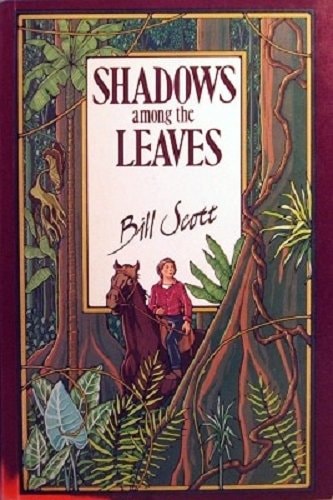 Shadows Among the Leaves - USED