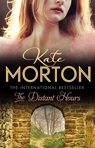 The Distant Hours by Kate Morton - USED