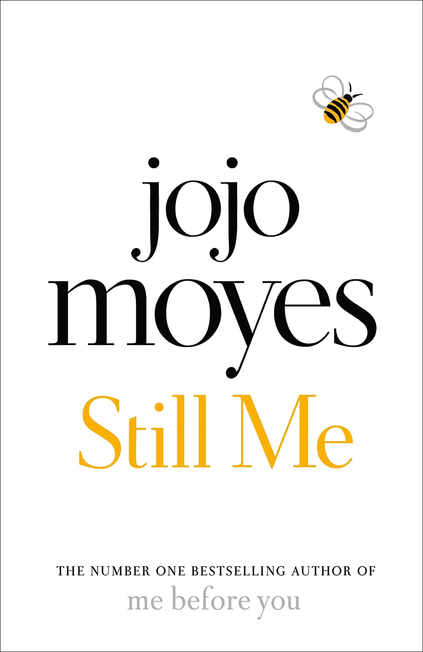 Still Me by Jojo Moyes - USED