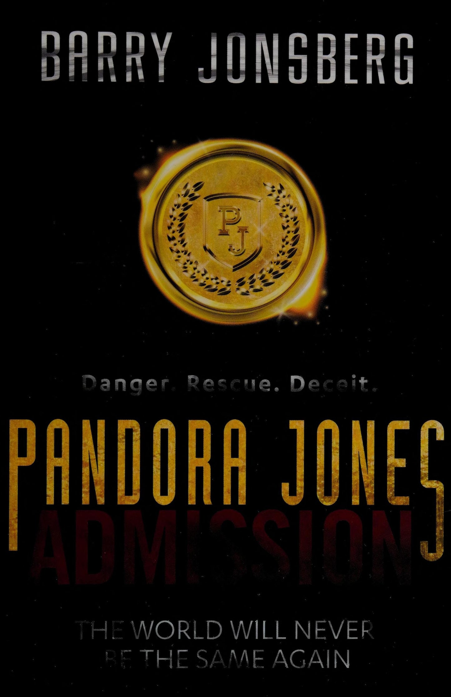 Pandora Jones: Admission by Barry Jonsberg