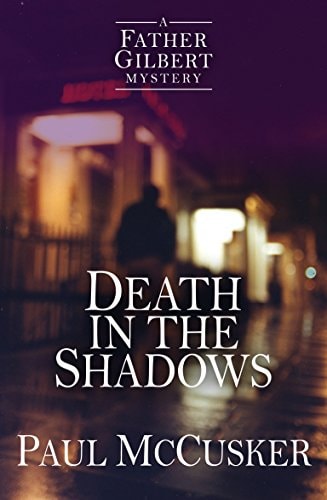 Death in the Shadows by Paul McCusker