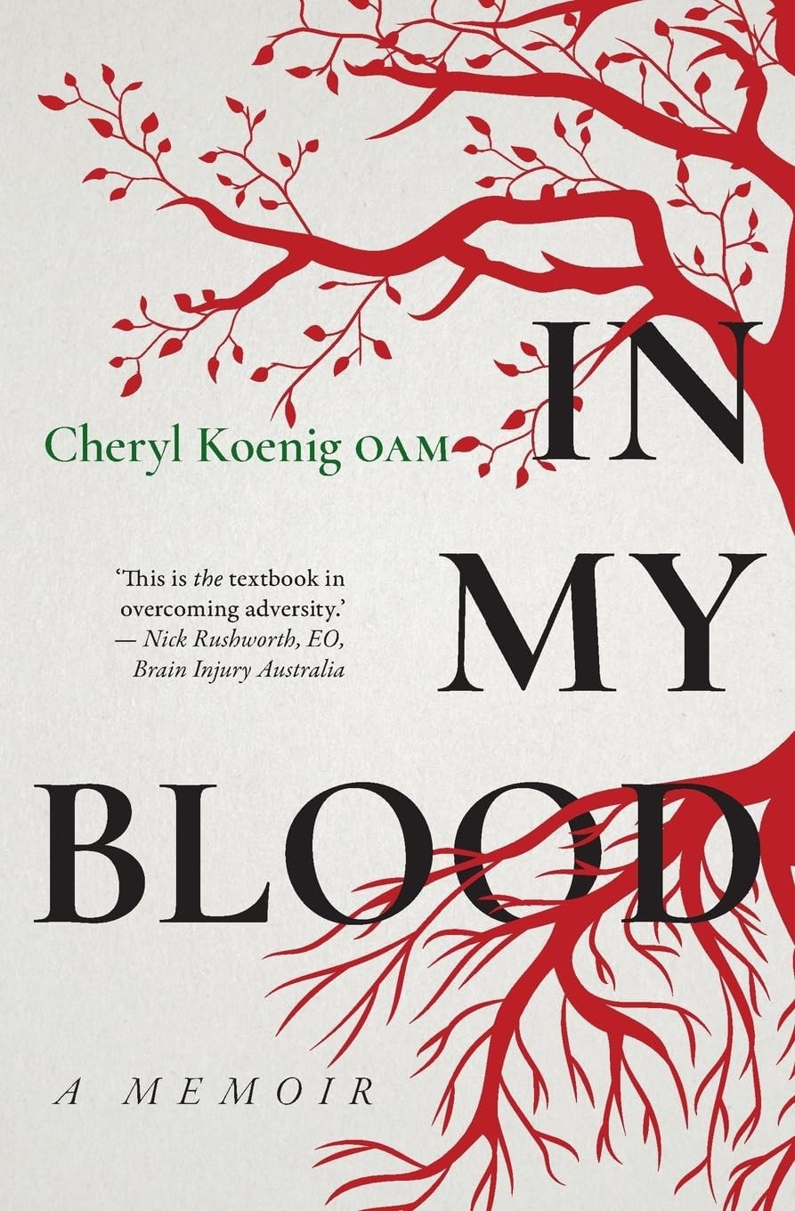 In My Blood A Memoir by Cheryl Koenig