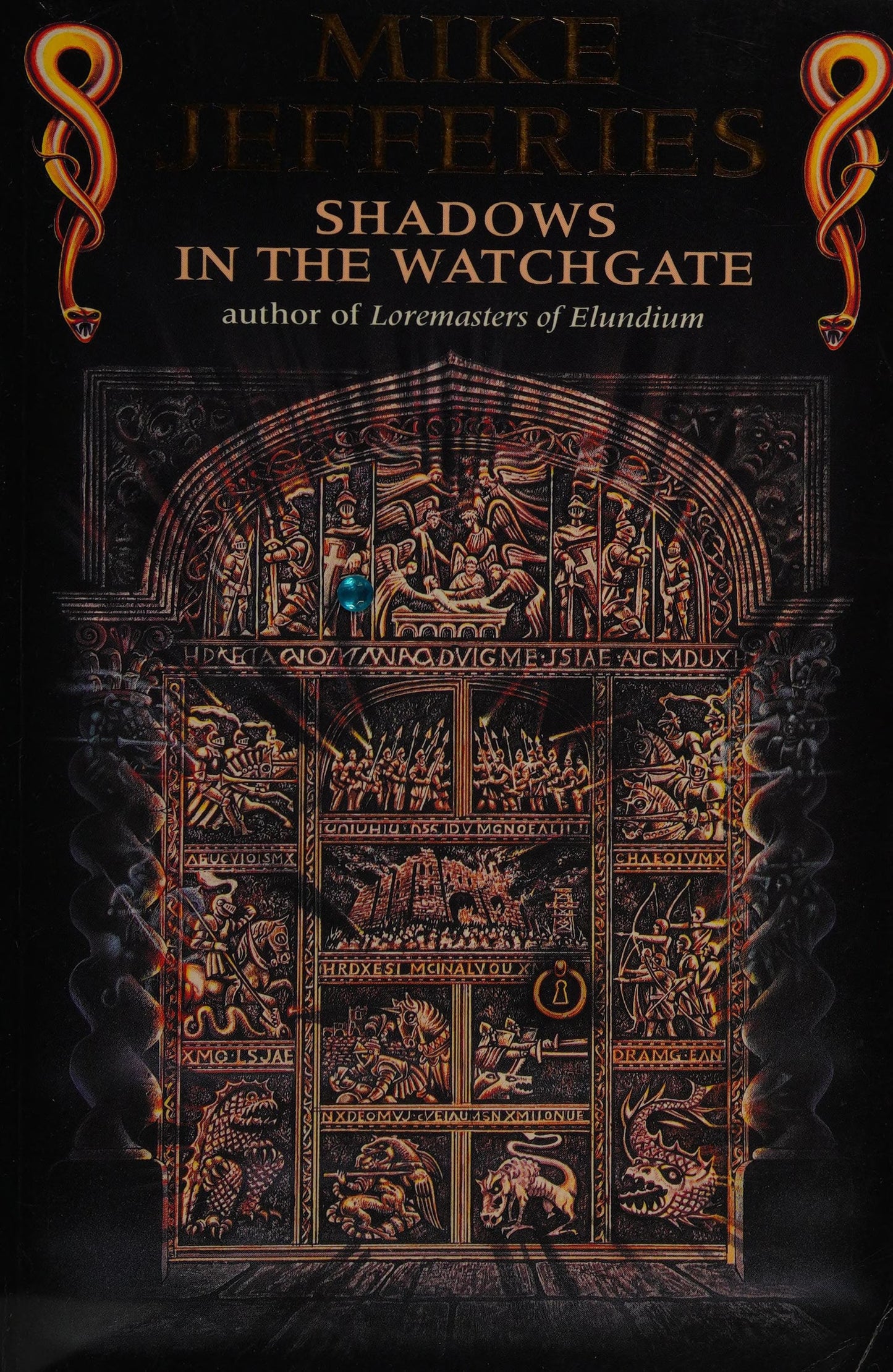 Shadows in the Watchgate by Mike Jefferies - USED