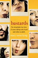 Bastards A Memoir by Mary King