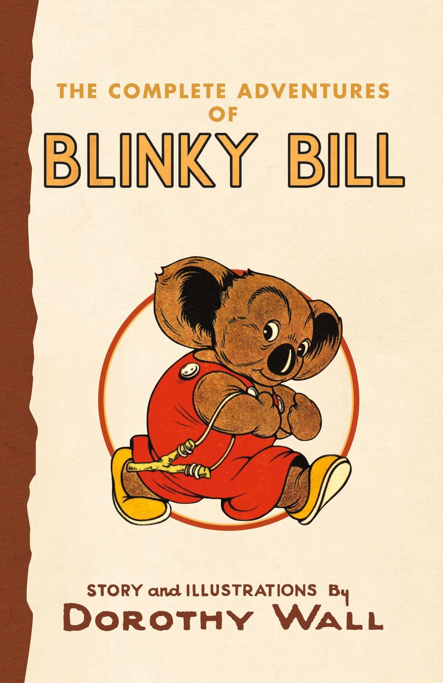 The Complete Adventures of Blinky Bill by Dorothy Wall
