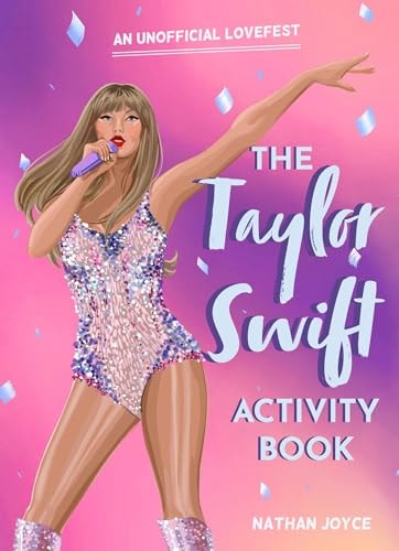 The Taylor Swift Activity Book by Nathan Joyce