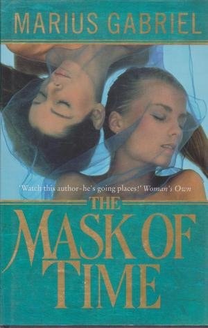 The Mask of Time by Marius Gabriel - USED