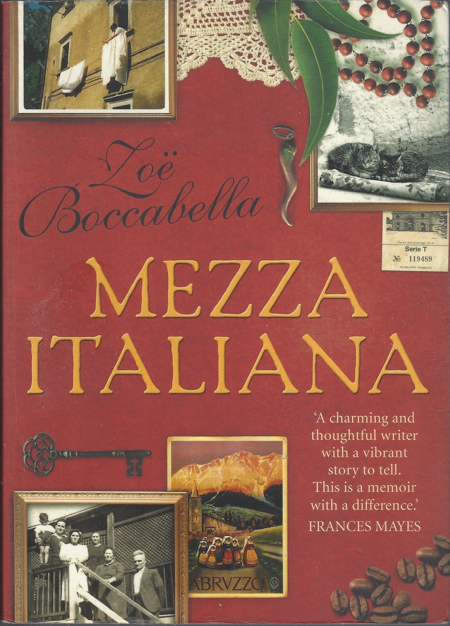 Mezza Italiana An Enchanting Story about Love, Family, la Dolce Vita and Finding Your Place in the World by Zoe Boccabella