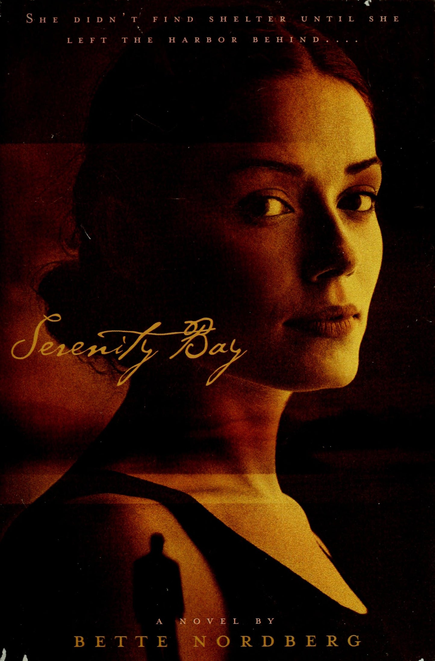 Serenity Bay A Novel by Bette Nordberg - USED