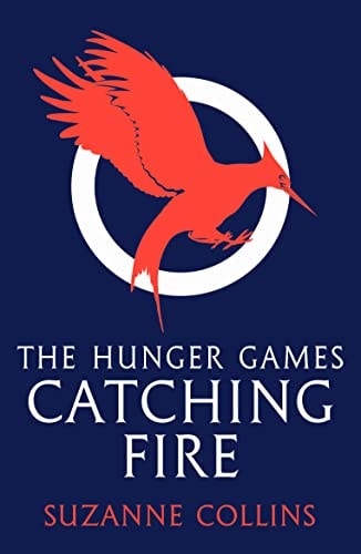 Catching Fire (The Hunger Games #2) by Suzanne Collins