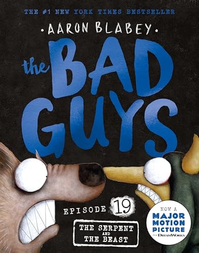 The Bad Guys The serpent and the beast by Aaron Blabey - USED