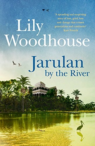 Jarulan by the River by Lily Woodhouse - USED
