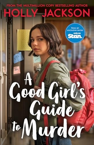 A Good Girl's Guide to Murder TV Tie-In Edition by Holly Jackson
