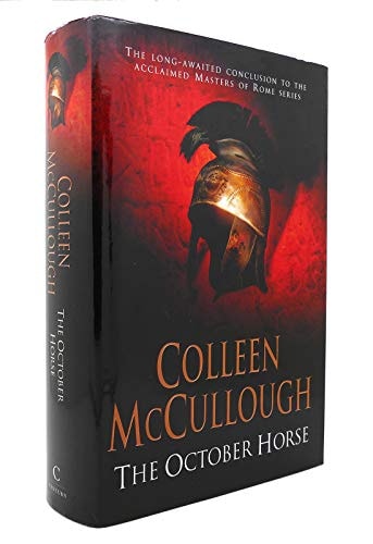 The October Horse by Colleen McCullough - USED