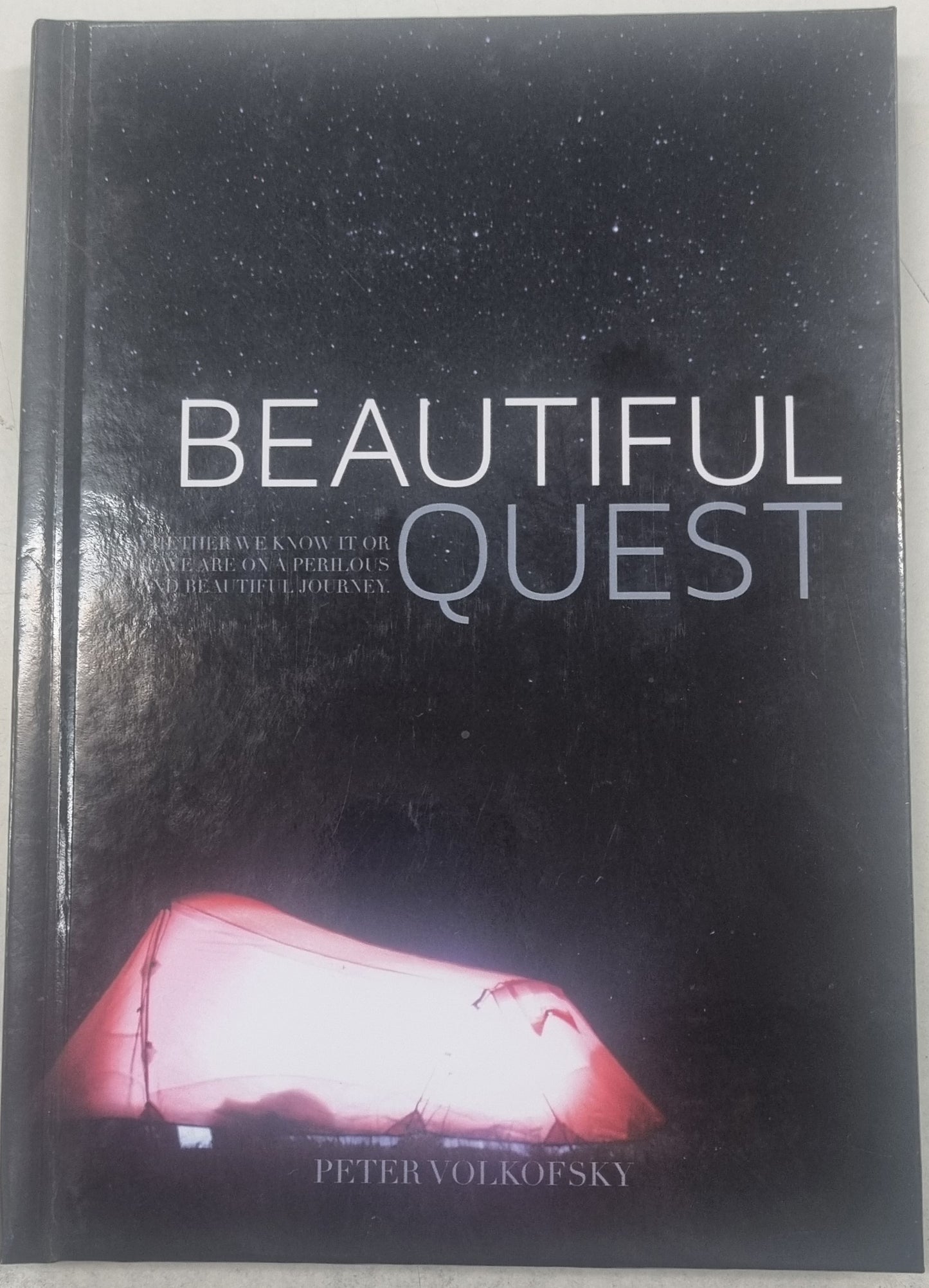 Beautiful Quest by Peter Volkosky - USED