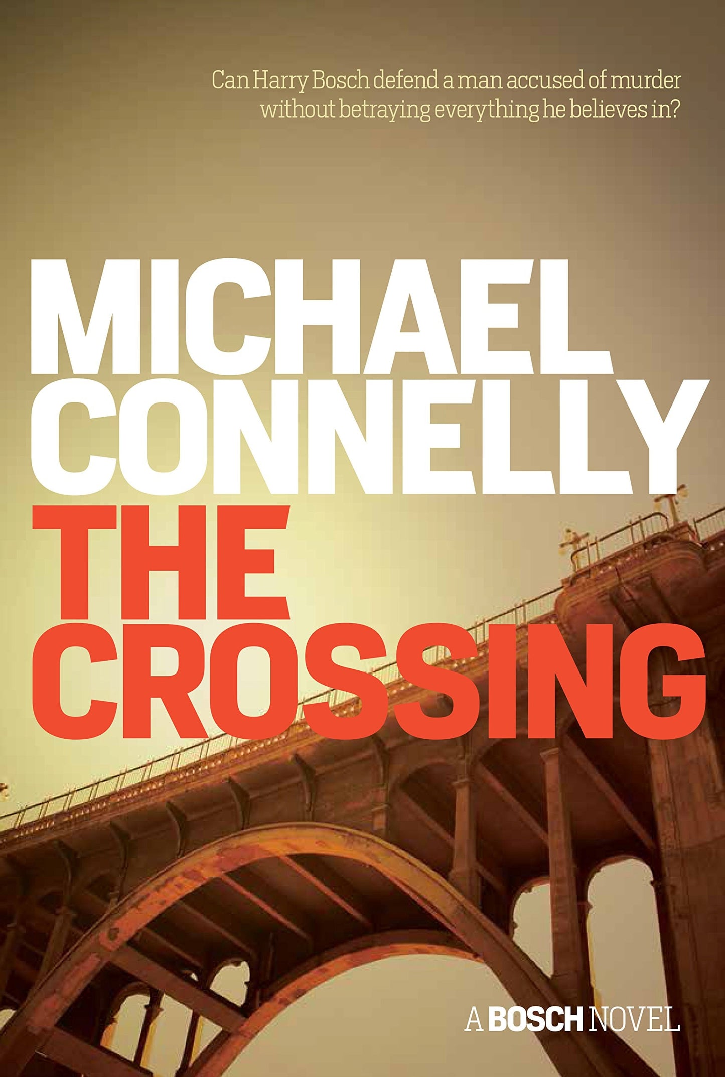 The Crossing by Michael Connelly - USED
