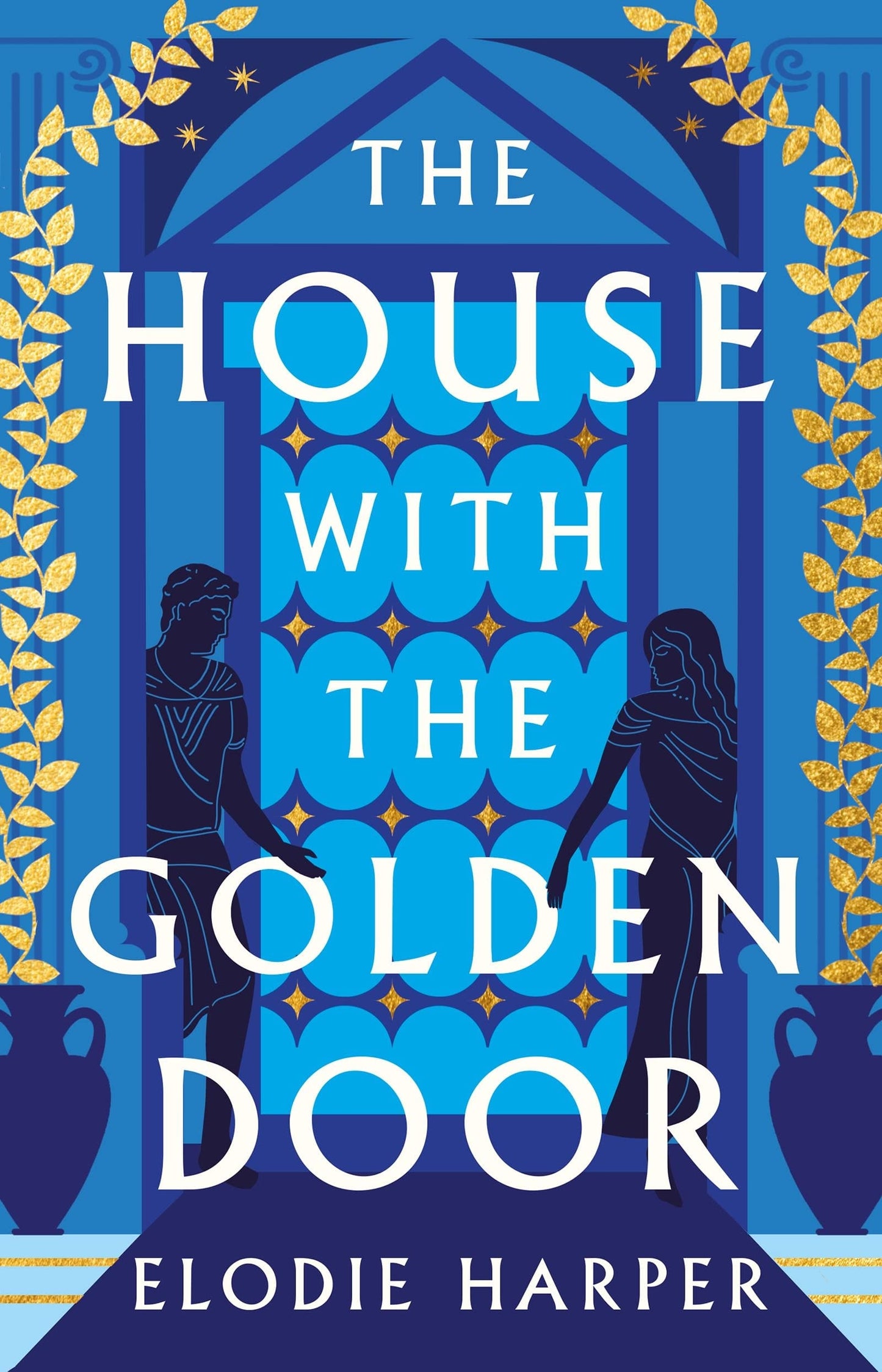 The House with the Golden Door by Elodie Harper - USED