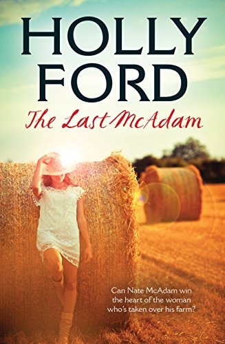 The Last Mcadam by Holly Ford