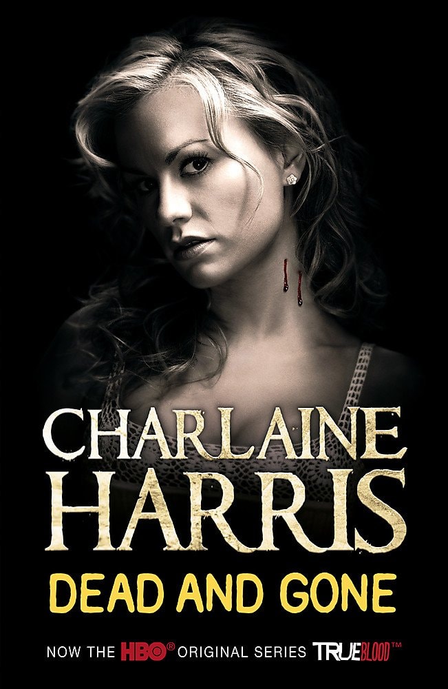 Dead and Gone (#9) by Charlaine Harris