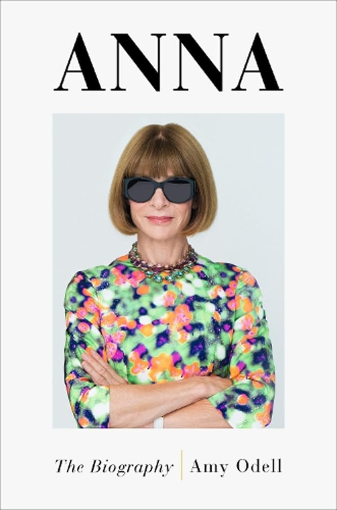 Anna The Biography by Amy Odell - USED