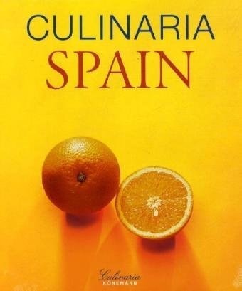 Culinaria Spain : A Literary,Culinary,and Photographic Journey for Gourmets by Marion Trutter (Editor) - USED
