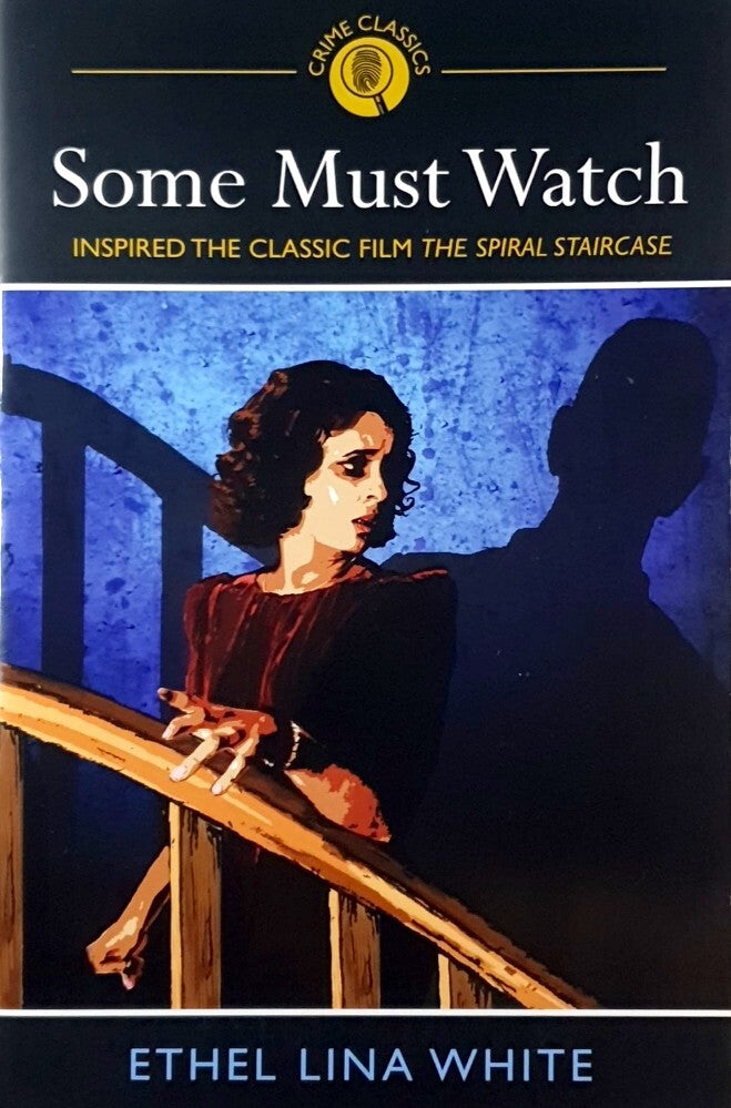 Some Must watch: Crime Classics by Ethel Lina White - USED