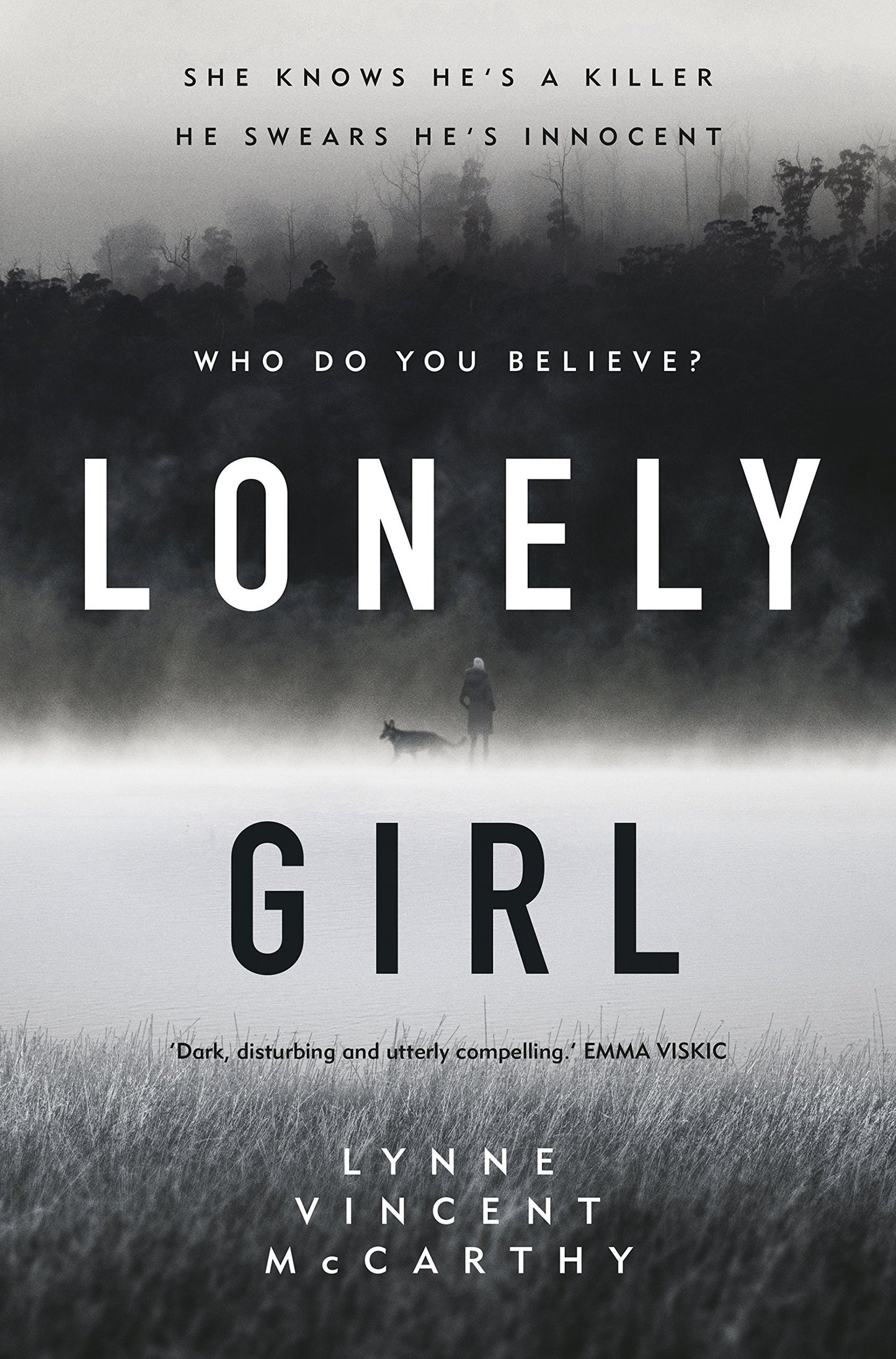 Lonely Girl by Lynne Vincent McCarthy Pan Macmillan Australia Pty, Limited