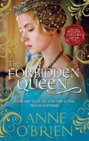 The Forbidden Queen by Anne O'Brien - USED