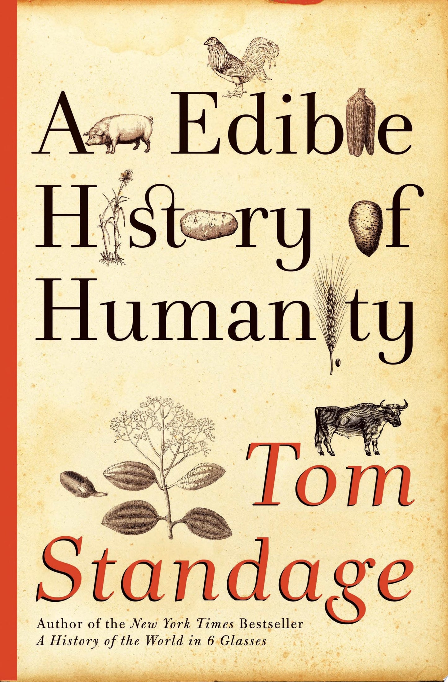 An Edible History of Humanity by Tom Standage