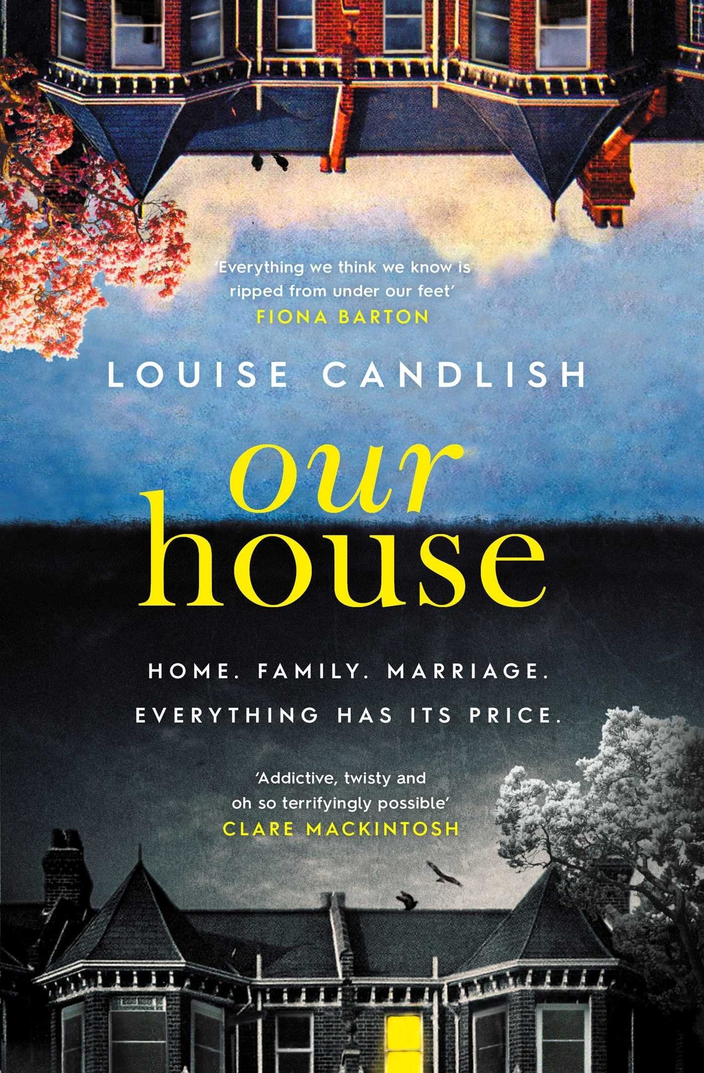 Our House by Louise Candlish - USED