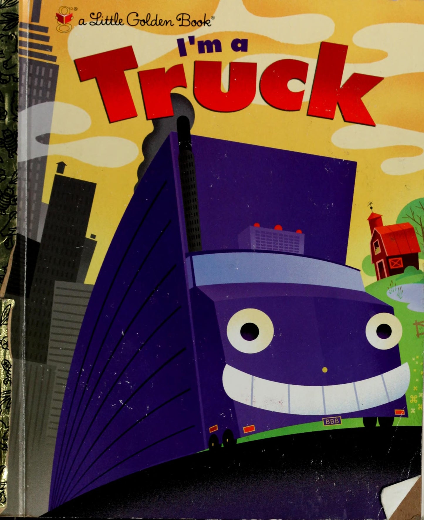 I'm a Truck by Dennis R. Shealy