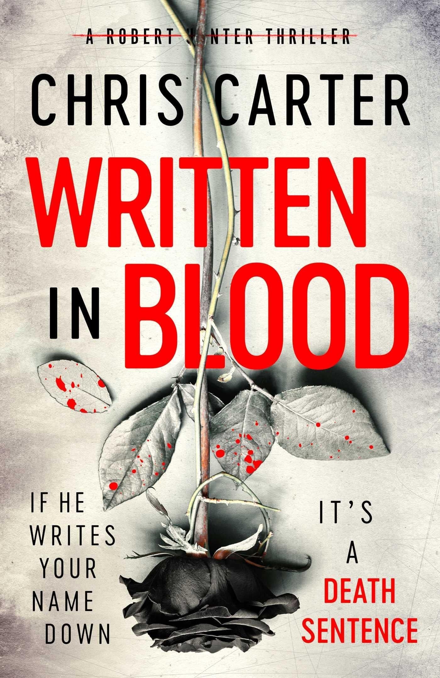 Written in Blood by Chris Carter - USED