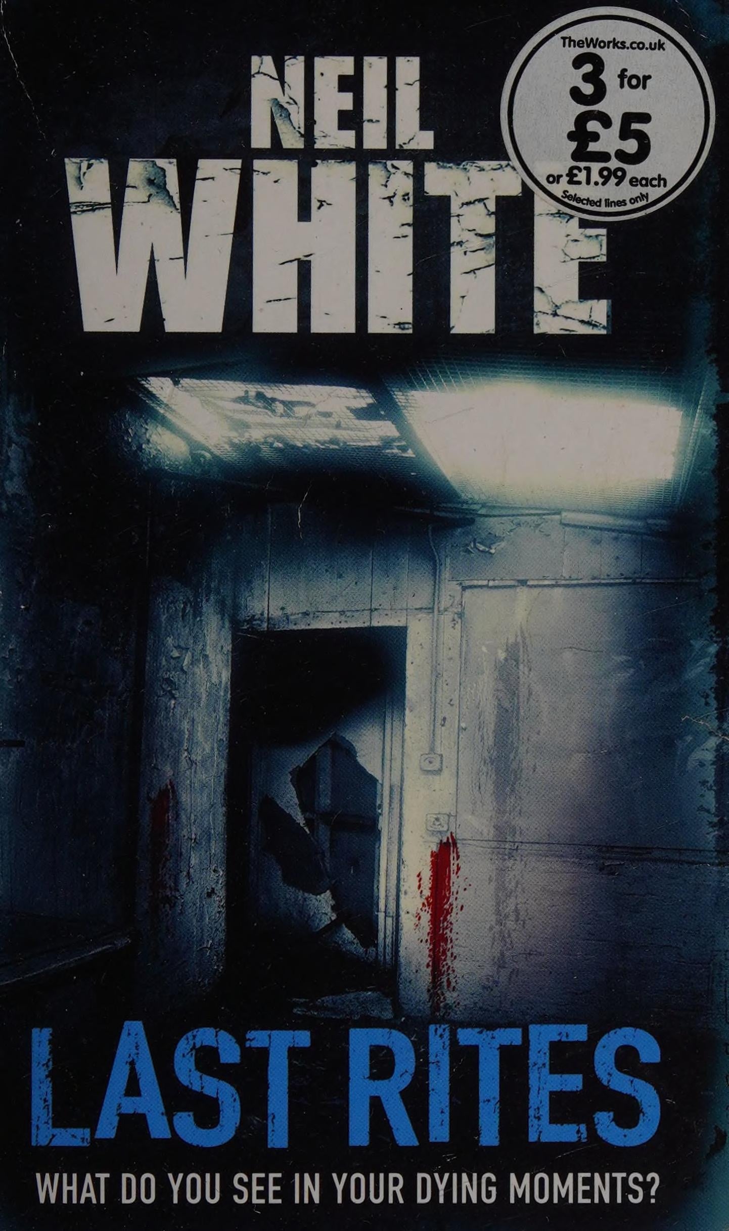 Last Rites by Neil White - USED