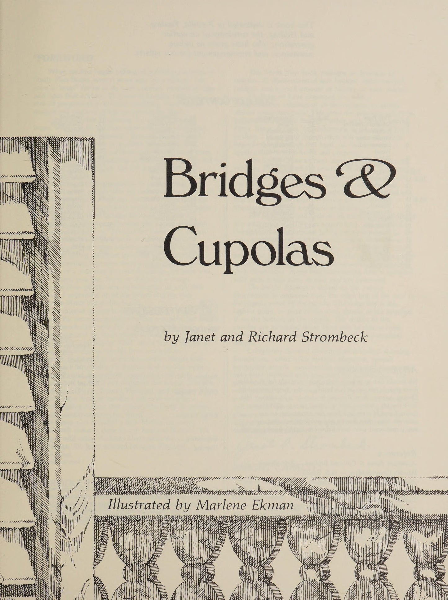 Bridges & Cupolas by Janet Strombeck,Richard Strombeck
