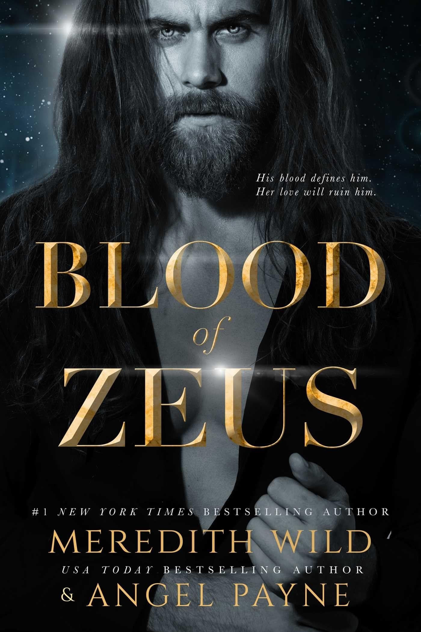 Blood of Zeus Blood of Zeus: Book One by Meredith Wild,Angel Payne - USED