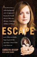 Escape by Carolyn Jessop - USED