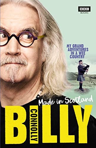 Made in Scotland My Grand Adventures in a Wee Country by Billy Connolly - USED