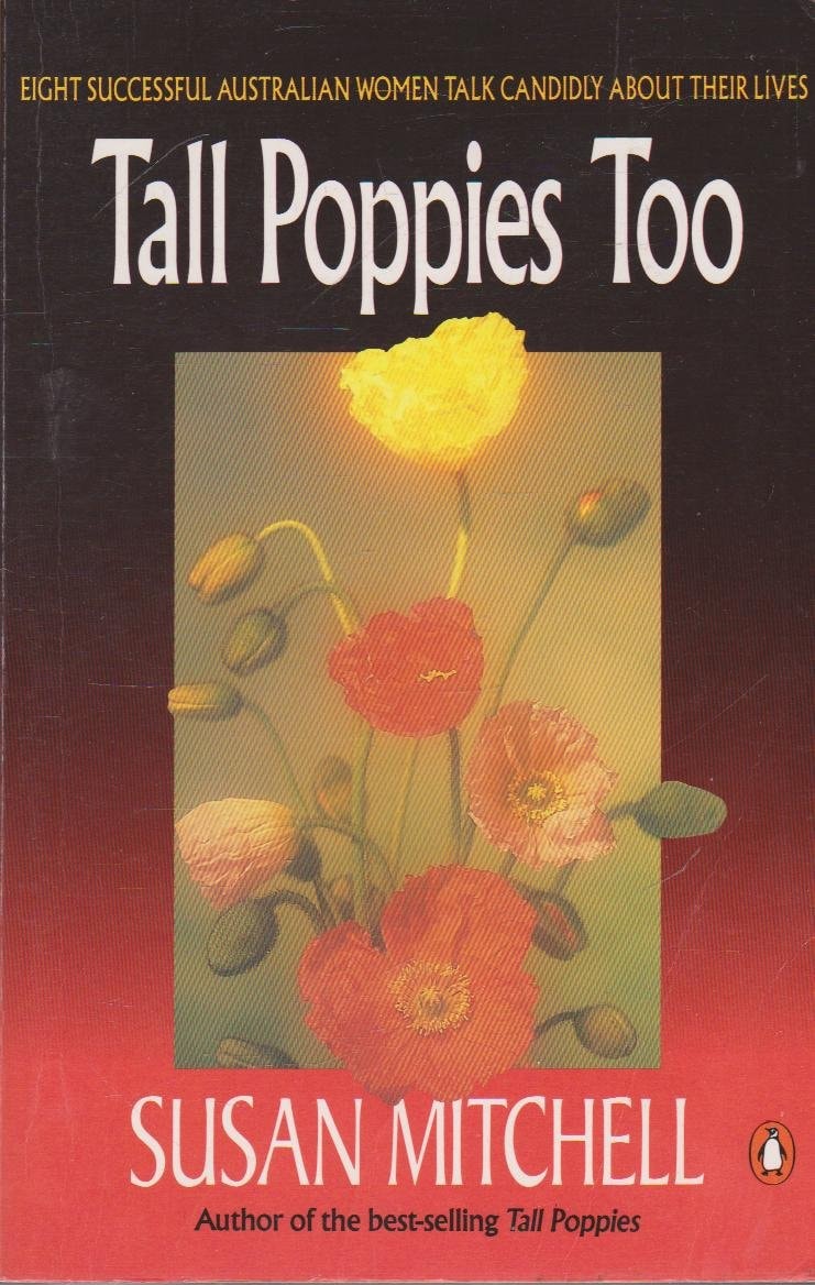 Tall Poppies Too by Susan Mitchell - USED