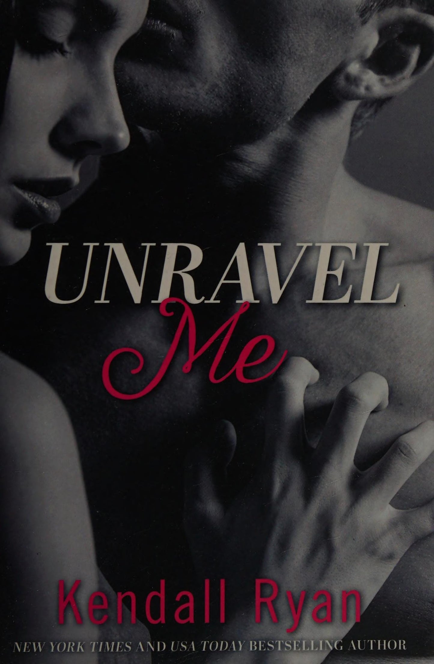 Unravel Me Series (1) - Unravel Me by Kendall Ryan-NEW-The Book Connection-HarperCollins Publishers