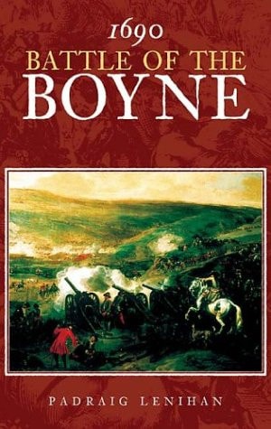 Battle of the Boyne 1690 by Pádraig Lenihan - USED