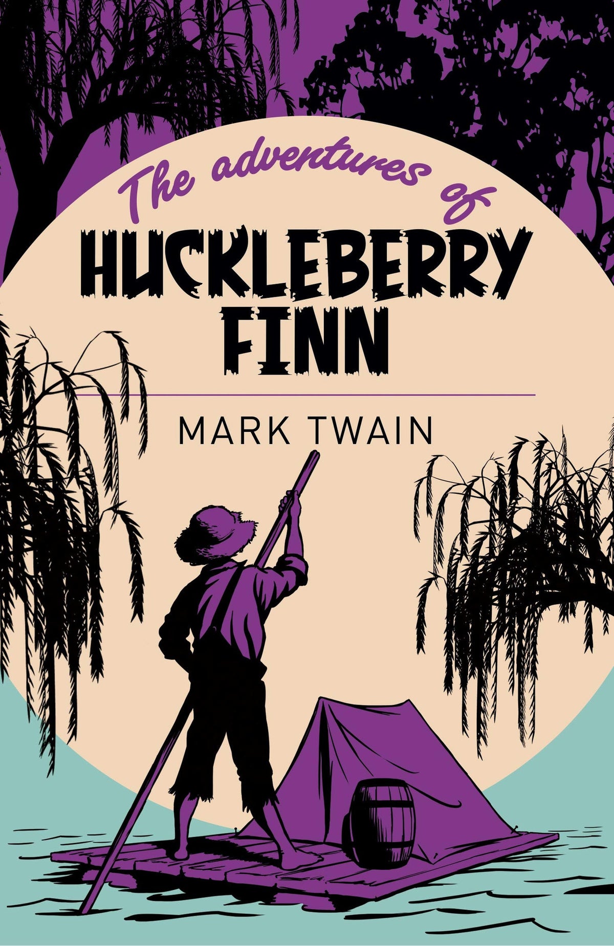 The Adventures of Huckleberry Finn by Twain, Mark