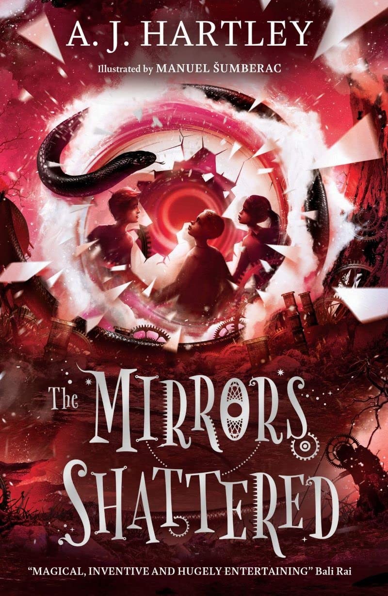 The Mirrors Shattered by Andrew James Hartley